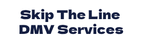 Skip The Line DMV Services
